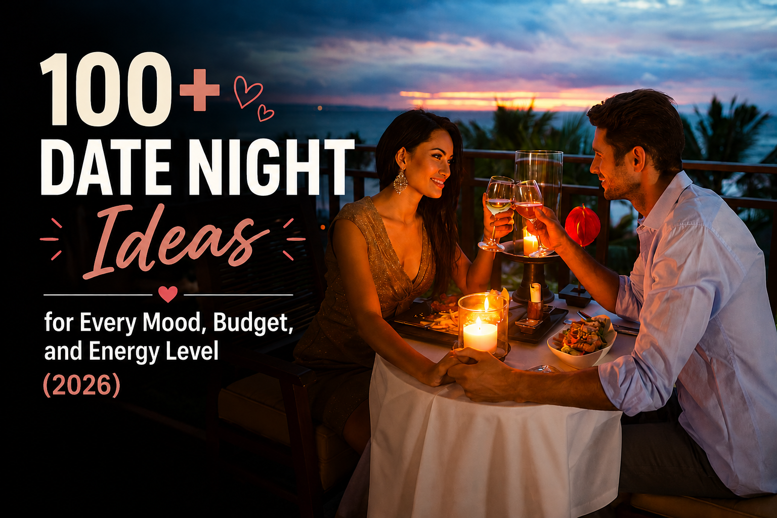 Date Night Ideas