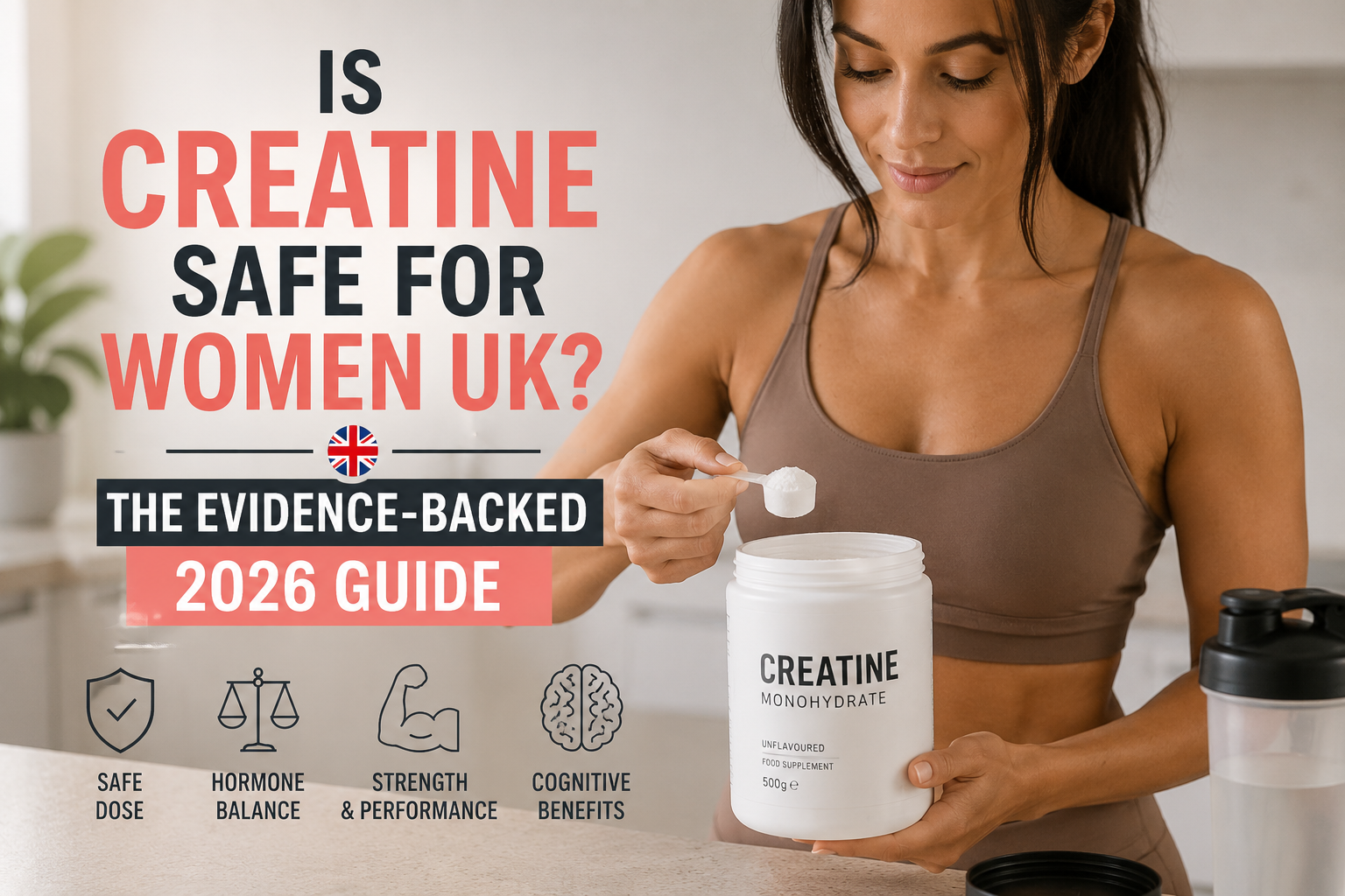 Is Creatine Safe for Women UK? The Evidence-Backed 2026 Guide