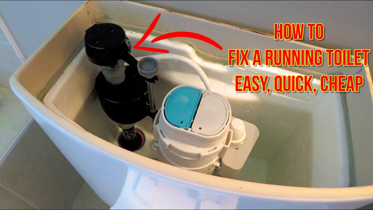 HOW TO FIX A RUNNING TOILET
